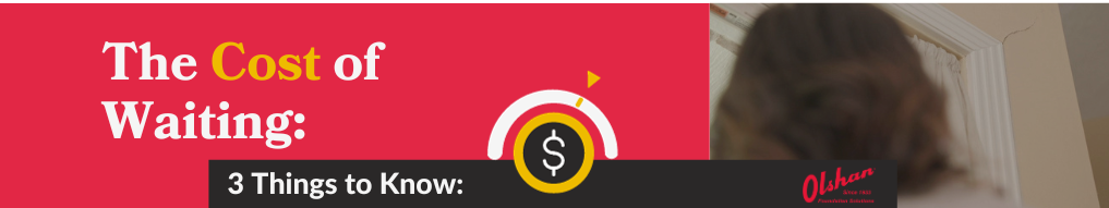 3 consequences of delaying foundation repair.